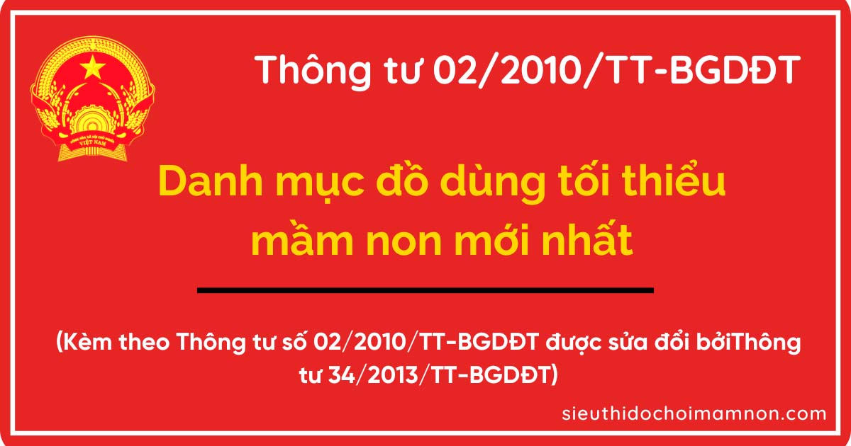 Thông Tư 02 Thiết Bị Đồ Dùng - Đồ Chơi Mầm Non Mới Nhất