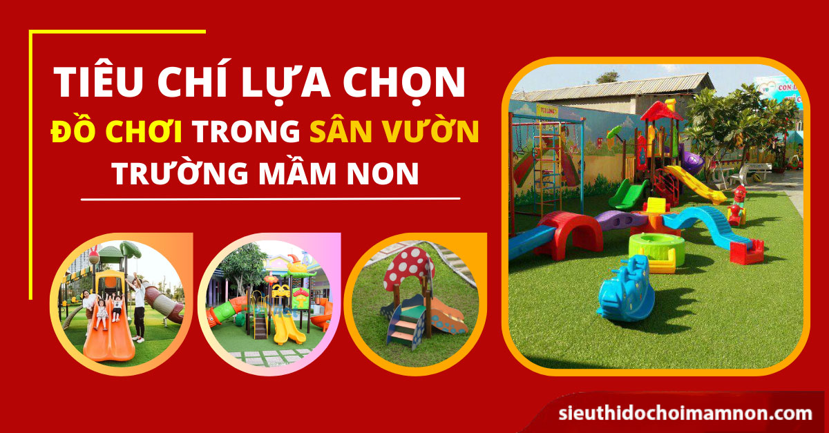 5 món đồ chơi sân vườn cho bé trong trường mầm non phổ biến